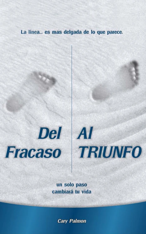 Del Fracaso al Triunfo