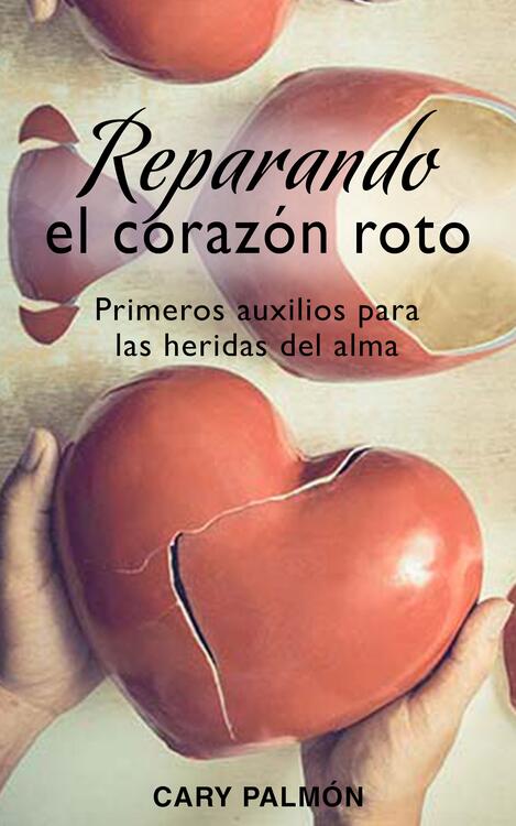 Reparando el corazón roto